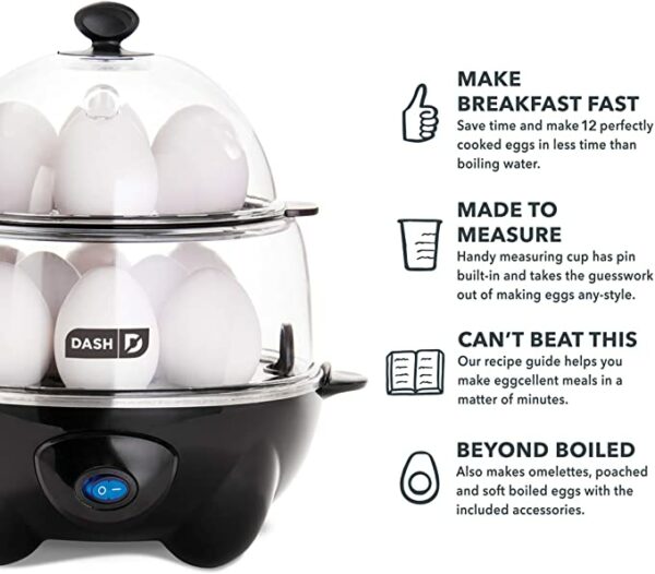 Dash DEC012BK Deluxe Rapid Egg Cooker Electric for for Hard Boiled, Poached, Scrambled, Omelets, Steamed Vegetables, Seafood, Dumplings & More 12 Capacity, with Auto Shut Off Feature Black 1